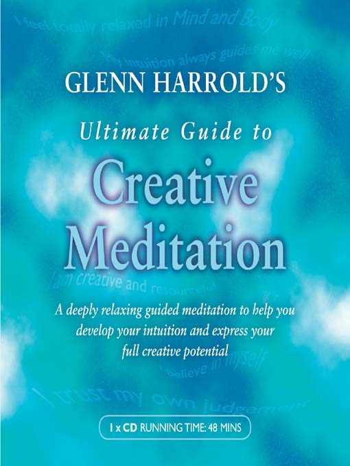 Title details for Glenn Harrold's Ultimate Guide to Creative Meditation by Glenn Harrold - Available